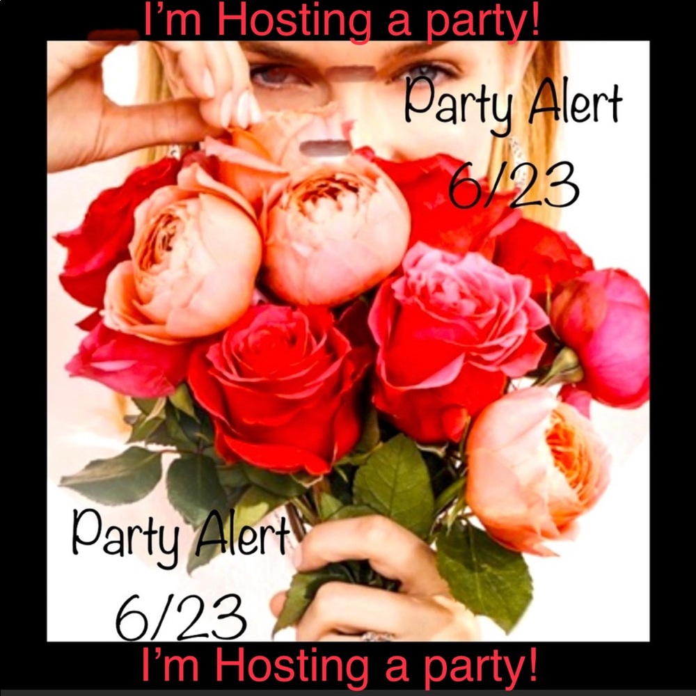 🎈HOSTING a party🎈May 23rd Need HOST PICKS🔥🔥🔥🔥🔥🔥🔥🔥